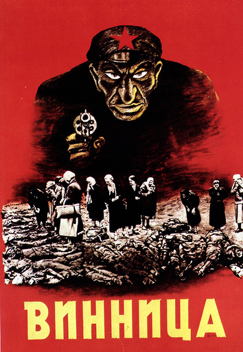 Jüd.Kommissar/Opfer v.Winniza/dt.Plakat - Jewish commissar & victims/German poster -