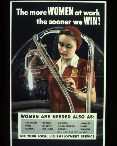 The more Women at work.../ Plakat, USA - WWII, USA, 'The more Women at work...' -